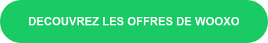 DECOUVREZ LES OFFRES DE WOOXO